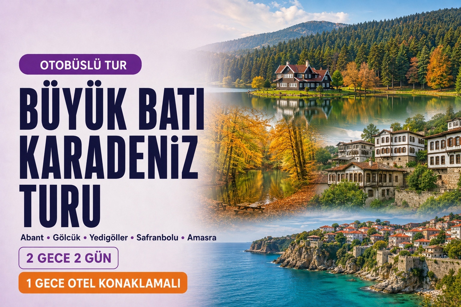 Rüya Gibi Batı Karadeniz Turu 2 Gece 2 Gün 1 Gece Otel Konaklamalı